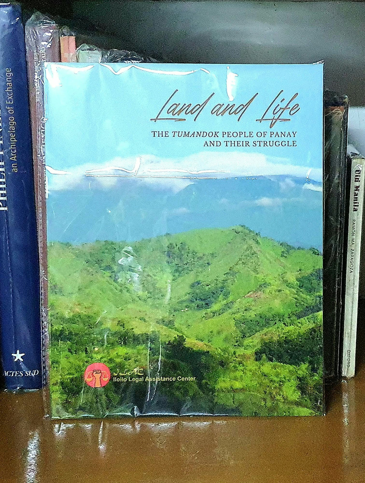 Land and Life: The Tumandok People of Panay and their Struggle