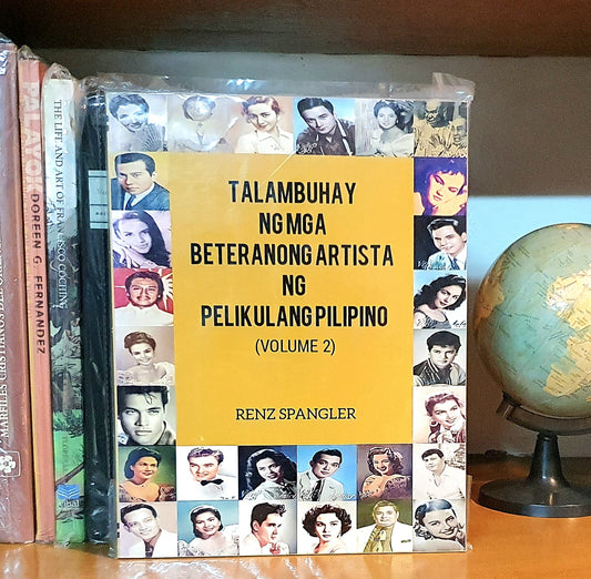 TALAMBUHAY NG MGA BETERANONG ARTIST NG PELIKULANG PILIPINO VOL. 2 (Golden Age and veteran icons of Philippine cinema)