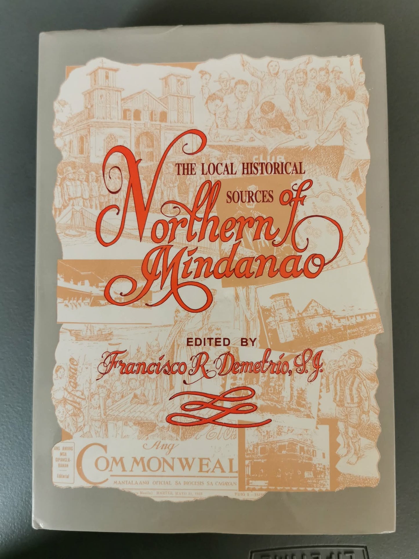 THE LOCAL HISTORICAL SOURCES OF NORTHERN MINDANAO