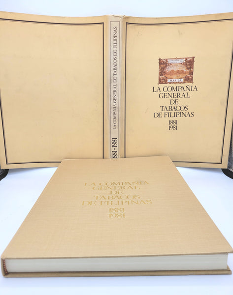 La Compania General De Tabacos De Filipinas 1881 - 1981 by Emili Giralt Raventos