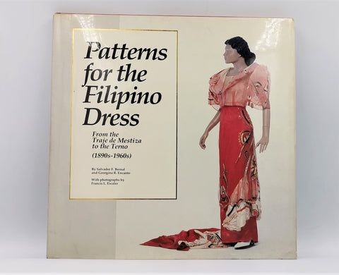 Pattern For The Filipino Dress By  Salvador F. Bernal and Georgina R. Encanto