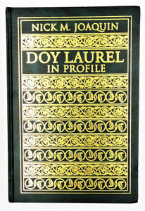 Doy Laurel In Profile By Nick Joaquin Collector's Edition