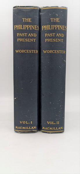 The Philippines: Past and Present (Volume 1 of 2) by Dean C. Worcester