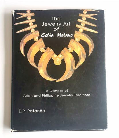 The Jewelry Art Of Celia Molano: A Glimpse of Asian and Philippine Jewelry Traditions