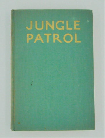 Jungle patrol : The story of the Philippine Constabulary (1901-1936) by Vic Hurley