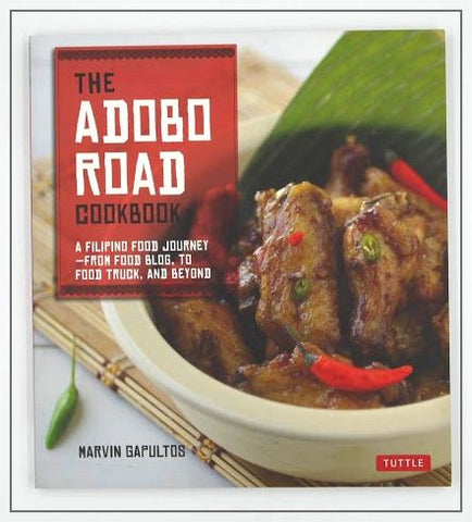 Adobo Road By Marvin Gapultos