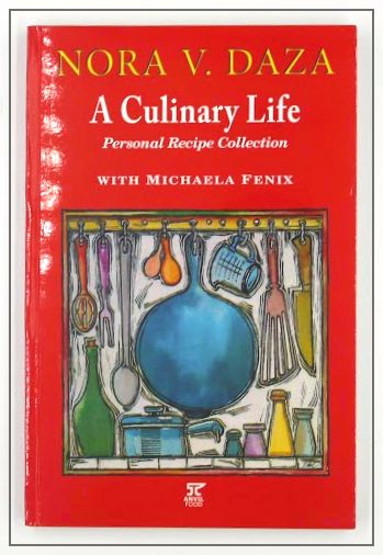 Culinary Life By Nora Daza