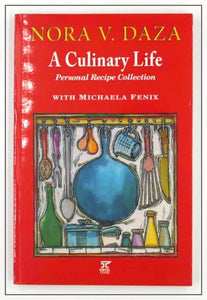 Culinary Life By Nora Daza