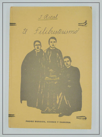 El Filibusterismo: Facsimile of the Original Manuscript