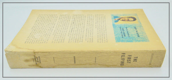 The First Filipino. A Biography of José Rizal, Introduction by Carlos Quirino