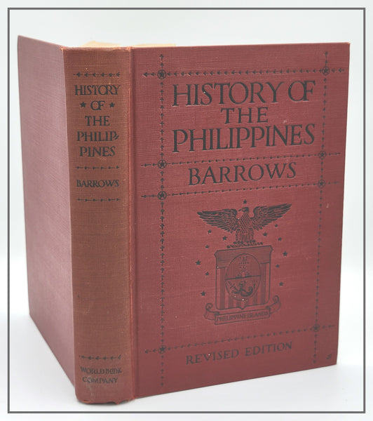 History Of The Philippines by David Borrows 1926 Revised Edition