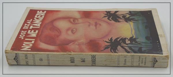 Jose Rizal Noli Me Tangere  Novela Tagala  ( Two Volumes )
