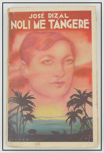 Jose Rizal Noli Me Tangere  Novela Tagala  ( Two Volumes )