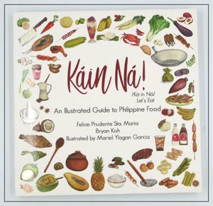 Kain Na! by Felice Prudente Sta. Maria