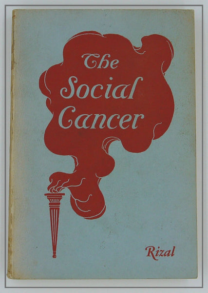 The Social Cancer By Jose Rizal